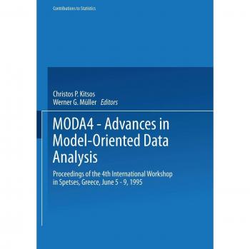 MODA4 ¿ Advances in Model-Oriented Data Analysis