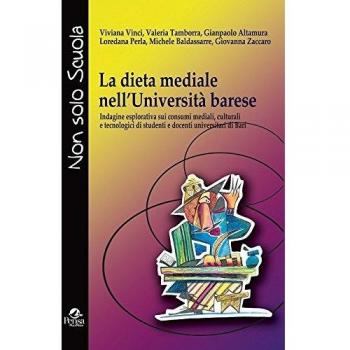 La dieta mediale nell'università barese. Indagine esplorativa sui consumi mediali, culturali e tecnologici di studenti e docenti unversitari di Bari