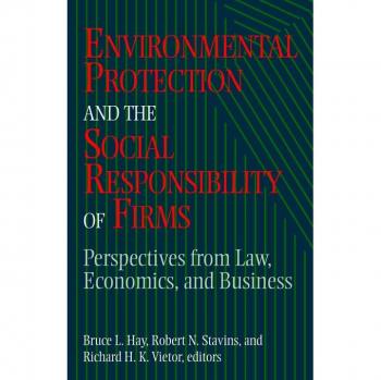Environmental Protection and the Social Responsibility of Firms