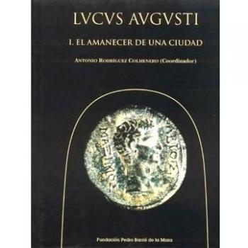 Lucus Augusti. I
