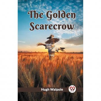The Golden Scarecrow