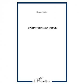Opération chien rouge