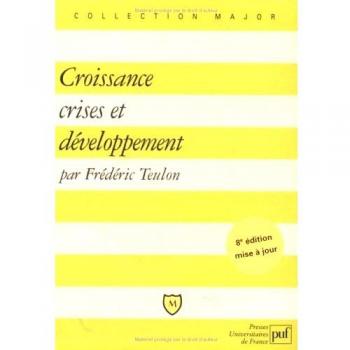 Croissance, crises et développement