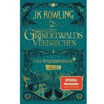 Phantastische Tierwesen: Grindelwalds Verbrechen (Das Originaldrehbuch)