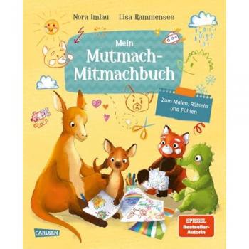 Imlau, Nora: Mein Mutmach-Mitmachbuch
