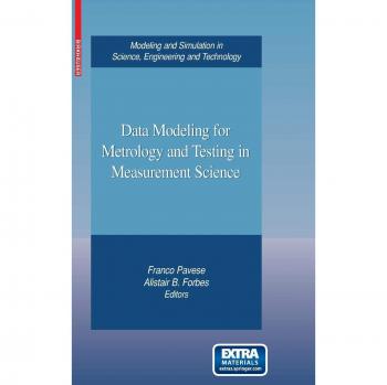 Data Modeling for Metrology and Testing in Measurement Science