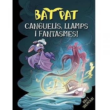 Canguelis, llamps i fantasmes!: Bat Pat 36 (Tapa blanda).