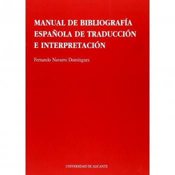 Manual de bibliografía española de traducción e interpretación