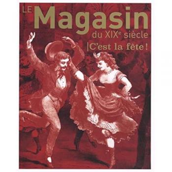 Le Magasin du XIXe siècle 12