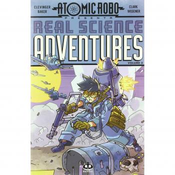 Atomic Robo. Real science adventures