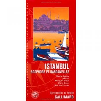 Istanbul: Bosphore et Dardanelles