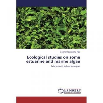 Ecological studies on some estuarine and marine algae: Marine and estuarine algae