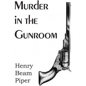 Murder in the Gunroom