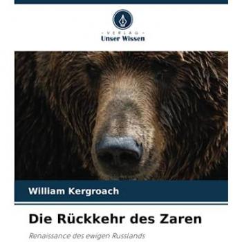 Kergroach, William: Die Rückkehr des Zaren