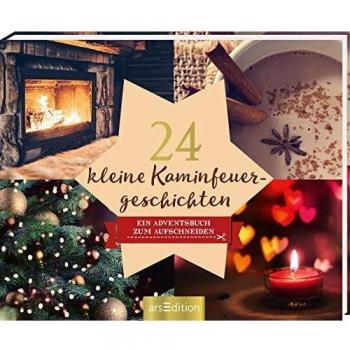 24 kleine Kaminfeuergeschichten