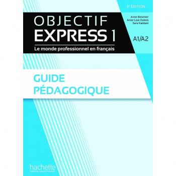 Objectif Express 1 [3e édition]
