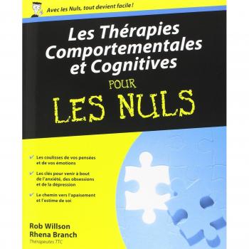 Les Thérapies comportementales et cognitives Pour les Nuls