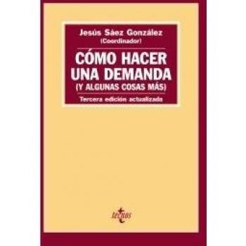 Cómo hacer una demanda (y algunas cosas más)