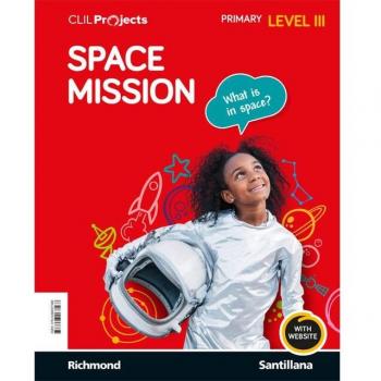 CLIL PROJECTS LEVEL III SPACE MISSION (Tapa blanda).