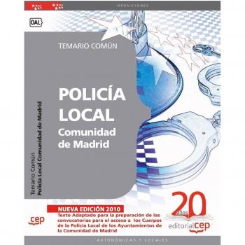 Policía Local Comunidad de Madrid. Temario Común