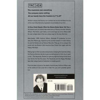 24 Hour Party People: What the Sleeve Notes Never Tell You