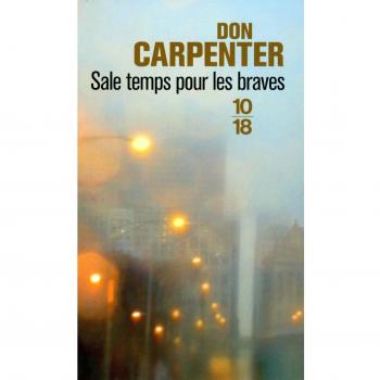 Sale temps pour les braves