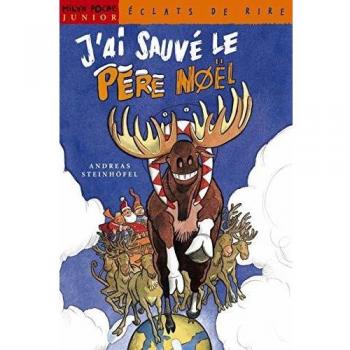 J'ai sauve le Pere Noel
