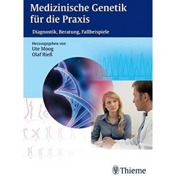 Medizinische Genetik für die Praxis