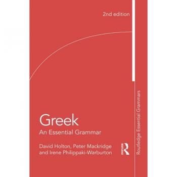 Vitalsource Technologies, Inc. Greek: An Essential Grammar Of The Modern Language