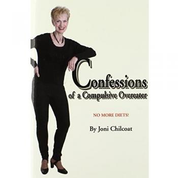 Confessions of a compulsive overeater hardcover