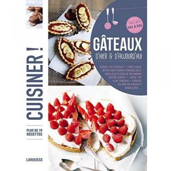 Gâteaux d'hier et d'aujourd'hui