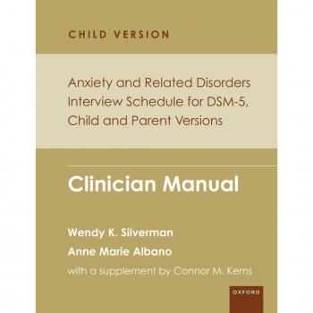 Vitalsource Technologies, Inc. Anxiety and Related Disorders Interview Schedule for DSM-5, Child and Parent Version