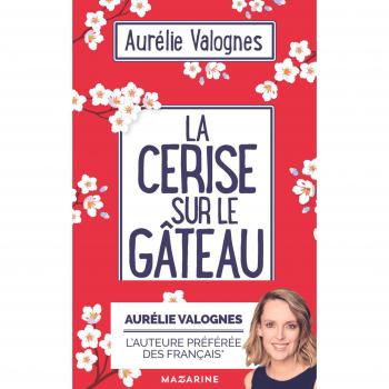 La Cerise sur le gâteau