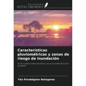 Características pluviométricas y zonas de riesgo de inundación: en la ciudad costera de Fresco, en el suroeste de Costa de Marfil