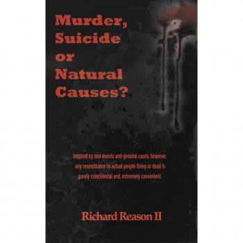 Murder Suicide or Natural Causes?