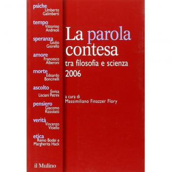 La parola contesa tra filosofia e scienza 2006