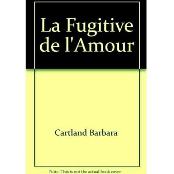 Fugitive de l'Amour