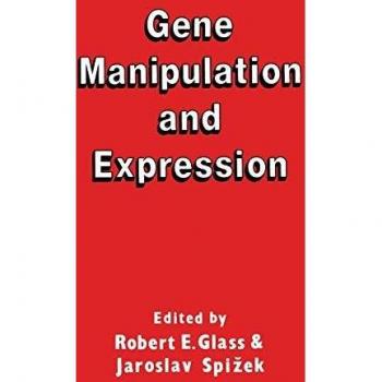 Gene Manipulation and Expression