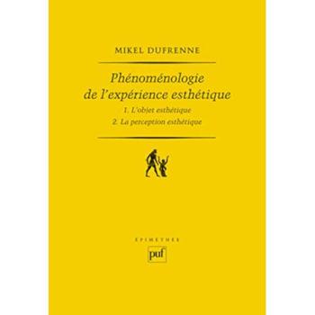 Phénoménologie de l'expérience esthétique