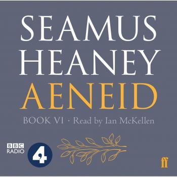 Seamus Heaney Aeneid Book VI