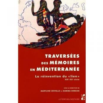 Traversées des mémoires en méditerranée