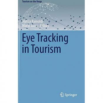 Eye Tracking in Tourism (Tourism on the Verge)