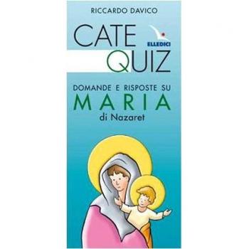 Catequiz. Domande e risposte su Maria di Nazaret