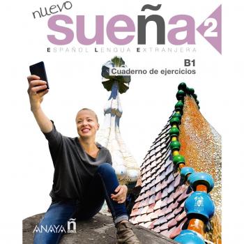 Nuevo Sueña 2 (B1). Cuaderno de ejercicios (Tapa blanda).