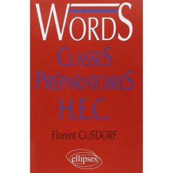 Words, médiascopie du vocabulaire anglais. Classes Préparatoires H.E.C.