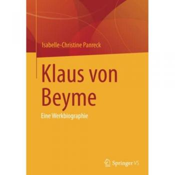 Klaus von Beyme: Eine Werkbiographie
