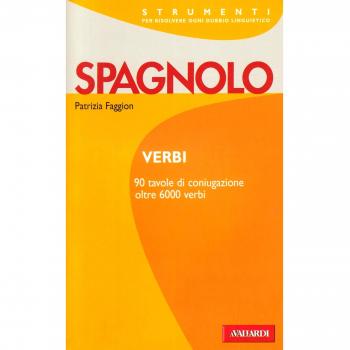Verbi spagnoli. Tutti i verbi regolari e irregolari