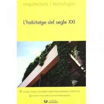 L'habitatge del segle XXI