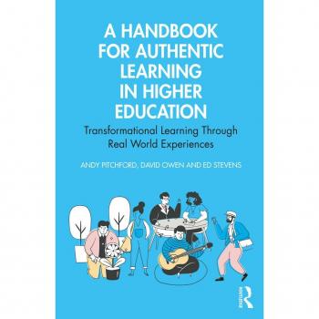 A Handbook for Authentic Learning in Higher Education