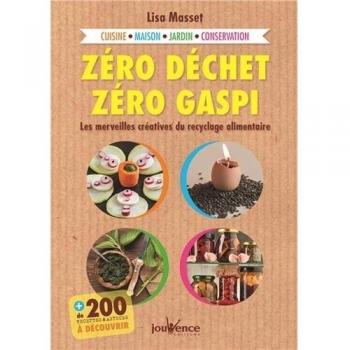 Zéro déchet, zéro gaspi